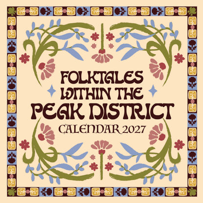Peak District Folklore Calendar 2027